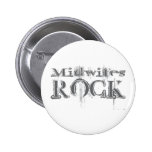 Midwifes Rock Pinback Buttons