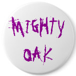 MIGHTY OAK PINS