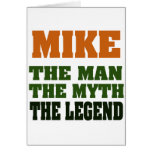 MIKE - the Man, the Myth, the Legend cards