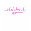 Mildred Classic Style Name t-shirts
