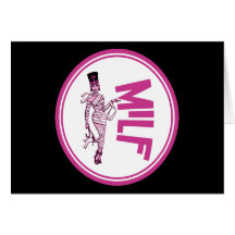 MILF Mummy Pink Greeting Cards