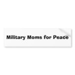 Military Moms for Peace bumper stickers