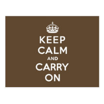 Milk Chocolate Keep Calm and Carry On Post Card