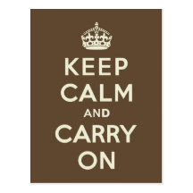 Milk Chocolate Keep Calm and Carry On Postcards