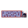 Milton Friedman on Civilization's Advances Bumper Sticker