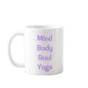 Mind Body Soul Yoga mugs
