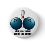 Mind Out of the Gutter buttons