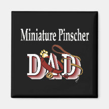 miniature pinscher dad Magnet