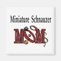 Miniature Schnauzer MOM Gifts Fridge Magnets
