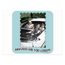 Minivans are 4 Losers! Postcard