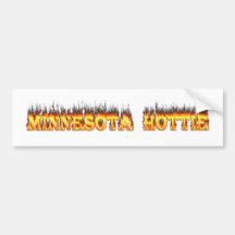 Minnesota Hottie fire and flames Bumper Stickers