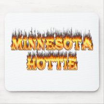 Minnesota Hottie fire and flames Mouse Pads
