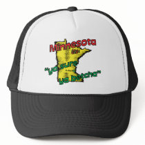 Minnesota MN US Motto ~ Ya Sure Ya Betcha Trucker Hat