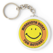Minnesota Nice You Betcha Key Chain