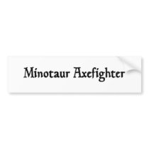 Minotaur Axefighter Bumper Sticker