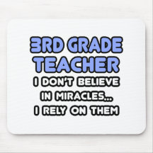 Miracles and 3rd Grade Teachers Mousemats