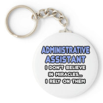 Miracles and Administrative Assistants