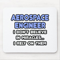 Miracles and Aerospace Engineers