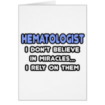 Miracles and Hematologists