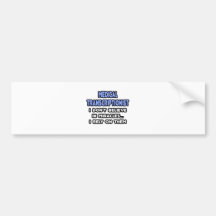 Miracles and Medical Transcriptionists Bumper Sticker