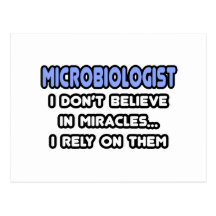Miracles and Microbiologists Post Card
