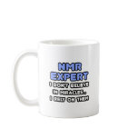 Miracles and NMR Experts mugs