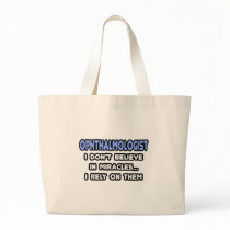 Miracles and Ophthalmologists Canvas Bags