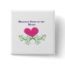 Miracles Grow in the Heart Adoption
