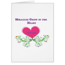 Miracles Grow in the Heart Adoption
