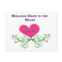 Miracles Grow in the Heart Adoption