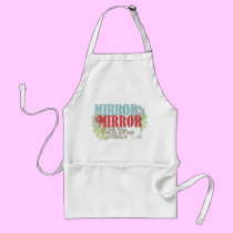Mirror on the wall aprons