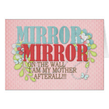 Mirror on the wall greeting cards