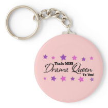 Miss Drama Queen To You