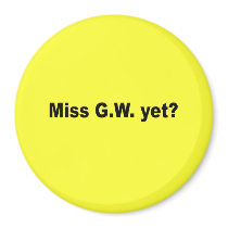 Miss G.W. yet Magnet