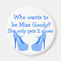 Miss Goody Two Shoes Light Blue High Heels Magnet