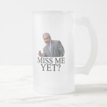 Miss Me Yet? Bush George Bush anti-obama humour Mugs