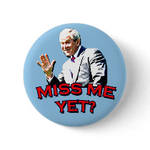 Miss Me Yet? George W Bush Tshirt Pins