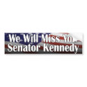 Miss You Ted Kennedy bumper stickers