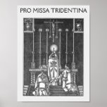 missa solemnis, PRO MISSA TRIDENTINA Posters