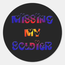 Missing my Soldier Stickers