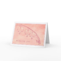 Missing you... card