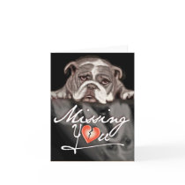 Missing you sad bulldog cute note cards