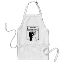 "Mission Accomplished" Marriage Apron