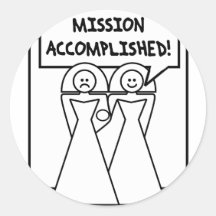 "Mission Accomplished" Marriage (homosexual) Stickers