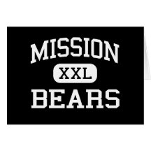 Mission - Bears - High - San Francisco California Card