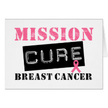 Mission Cure Breast Cancer Greeting Cards
