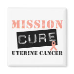 Mission Cure Uterine Cancer Refrigerator Magnet