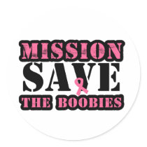 Mission Save The Boobies - Breast Cancer