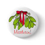 Mistletoe Christmas Button