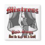 Mistress BDSM magnets
